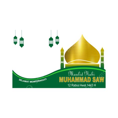 Twibbon Maulid Nabi 2021 Png Vector Psd And Clipart With Transparent