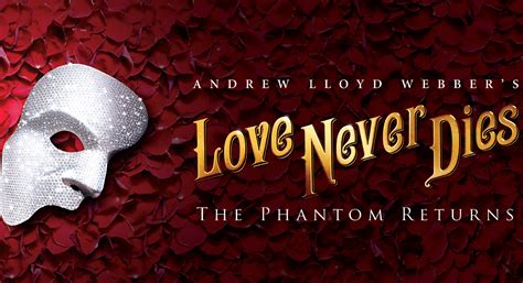 You Can Watch The Phantom Sequel ‘love Never Dies Online For Free