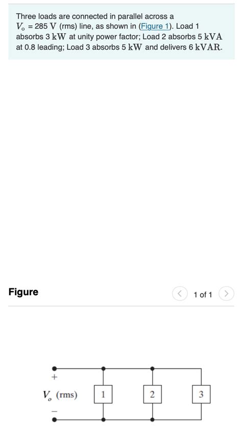 Solved Three Loads Are Connected In Parallel Across A Vo Chegg