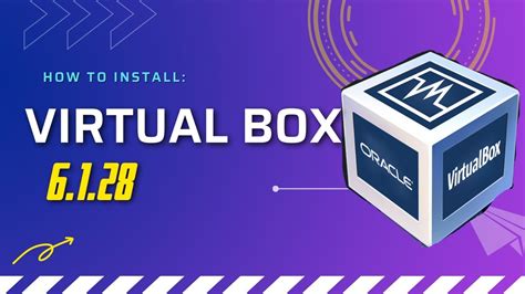 How To Install Virtualbox In Windows 11 Updated Version Youtube