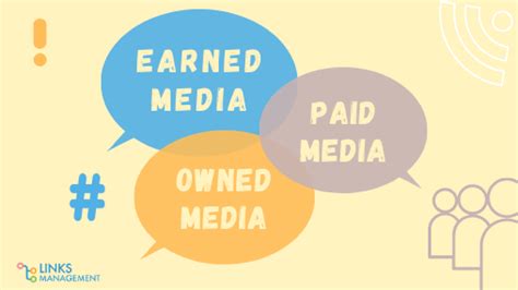 Earned Media What Is It And How To Get It Linksmanagement