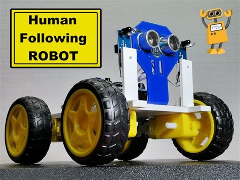 Diy Arduino Human Following Robot Arduino Maker Pro