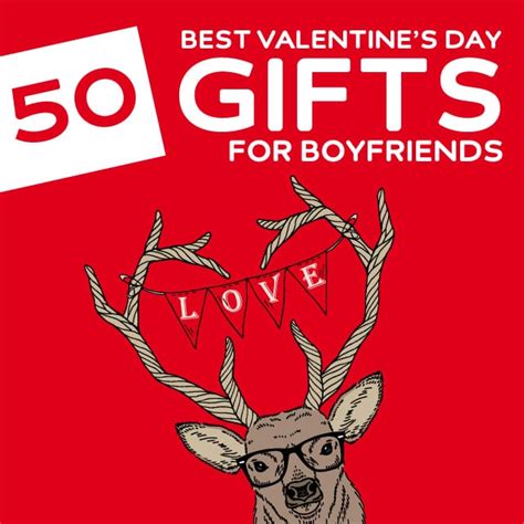Best valentine's day gifts for friends to show them how much you love them. 50 Best Valentine's Day Gifts for Boyfriends - Dodo Burd