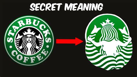 The Secret Meaning Behind The Starbucks Logo Starbucks Logo Logo