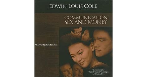 Communication Sex And Money Overcoming The Three Common Challenges In