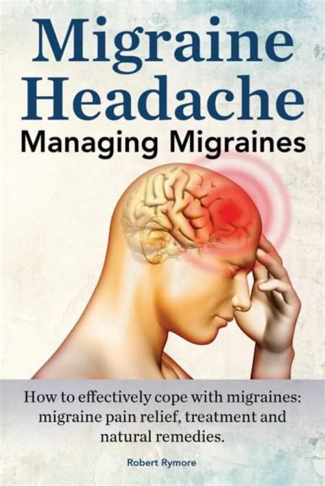 Migraine Headache Managing Migraines How To Effectively Cope With