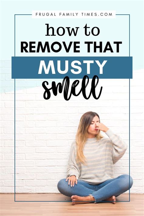 Have You Got A Musty Smell You Dont Have To Live With It There Are