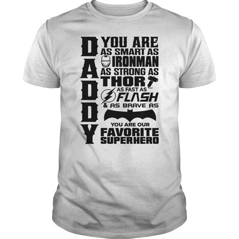 Dad You Are My Favorite Superhero Unisex T Shirt