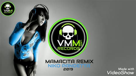niko pandetta mamacita remix 2019 hq mark blend remix youtube