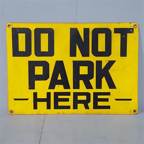 American Do Not Park Here Sign Tramps Prop Hire