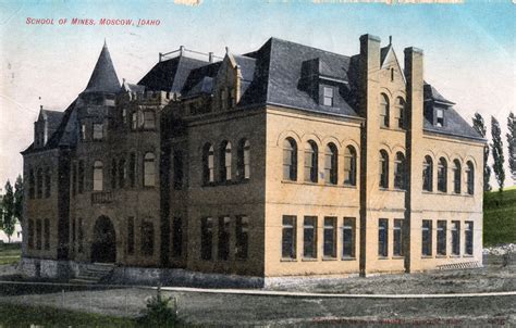 School Of Mines University Of Idaho 1908 Moscow Idaho Flickr