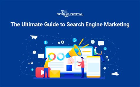 The Ultimate Guide To Search Engine Marketing Blog