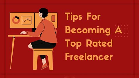 Tips For Becoming A Top Rated Freelancer Unleash Cash