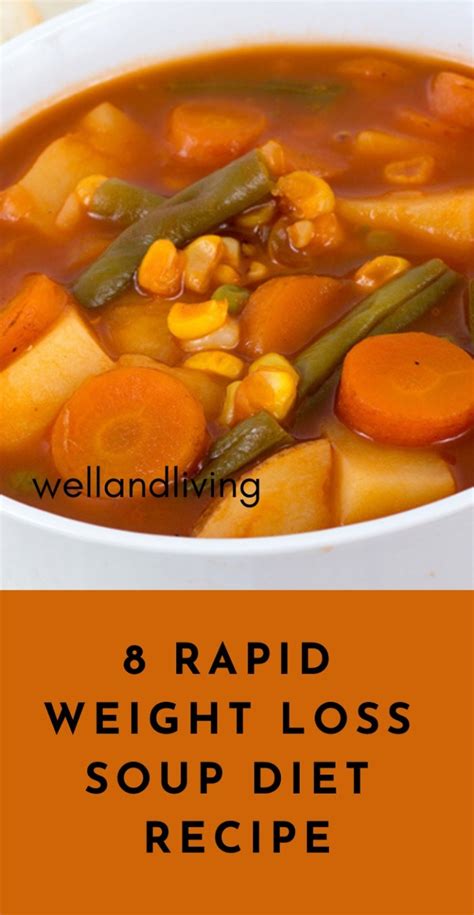 8 Rapid Weight Loss Soup Diet Recipe Well And Living