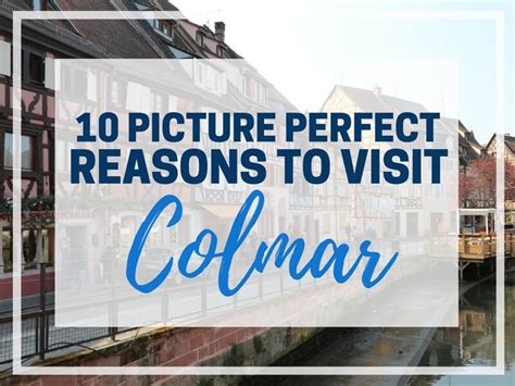 Colmar France The Scenic Suitcase