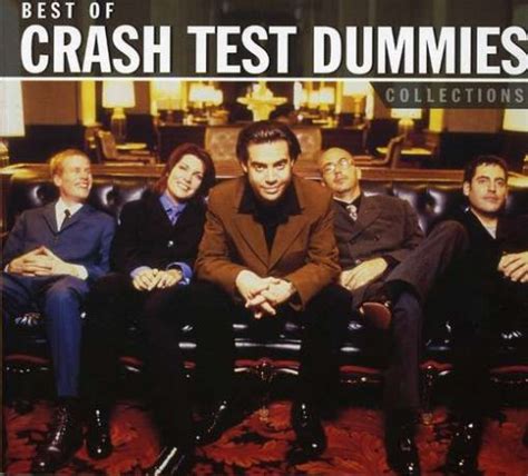 M em mmm mmmm mm bm mm mmmm, mmm em m mmmm. Collections Lyrics - Crash Test Dummies | Songtexte-Lyrics.de