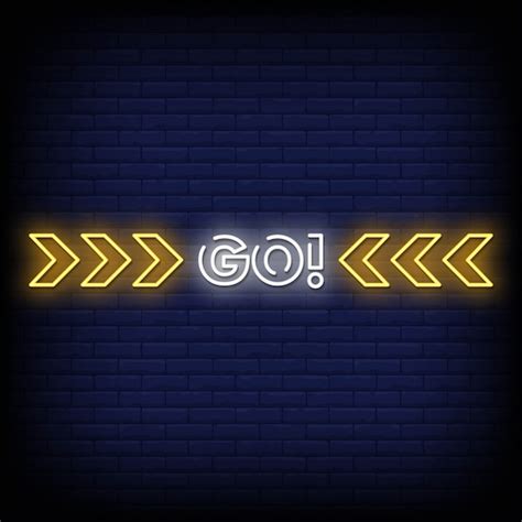 Premium Vector Go Neon Signs Style Text