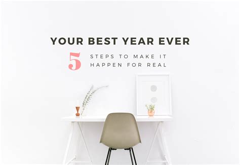 Your Best Year Ever 5 Steps To Make It Happen For Real — Sherrelle