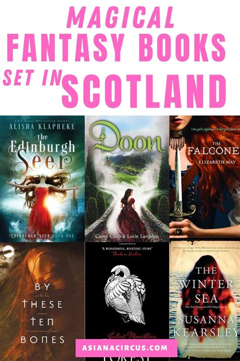 10 Best Fantasy Books Set In Scotland Asiana Circus