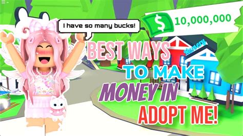 The Best Ways To Make Money In Adopt Me In 2022 How To Get Rich