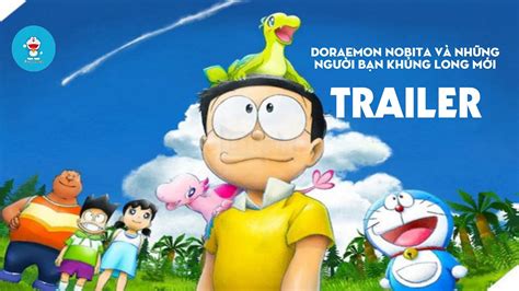 Doraemon Nobita VÀ NhỮng NgƯỜi BẠn KhỦng Long MỚi Trailer ĐÔrÊmon