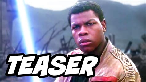 Star Wars The Force Awakens Finn Lightsaber Teaser Trailer Breakdown