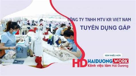 Công ty TNHH MTV KR Việt Nam tuyển dụng Nhiều vị trí tháng 10 Việc