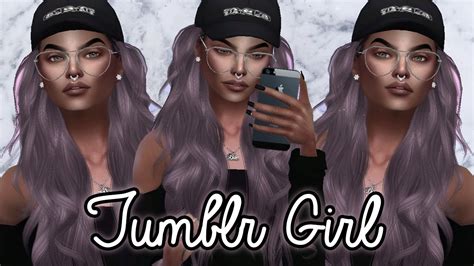 the sims 4 create a sim tumblr girl collab w joshuakerrfox youtube