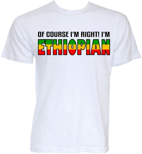 Mens Funny Novelty Ethiopia Ethiopian Slogan Flag T Shirts Joke Ts T Shirt Fashion T Shirts