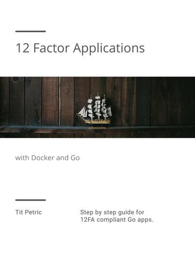 These best practices are designed to enable applications to be built with portability and resilience when deployed to the web. 12 Factor Applications with… by Tit Petric PDF/iPad/Kindle