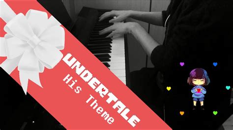 Undertale His Theme Piano Cover Youtube