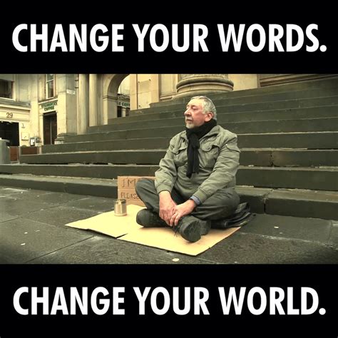 Change Your Words Change Your World The Power Of Words A Growth