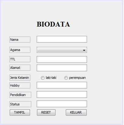 Maybe you would like to learn more about one of these? Program Biodata Diri Menggunakan Java NetBeans