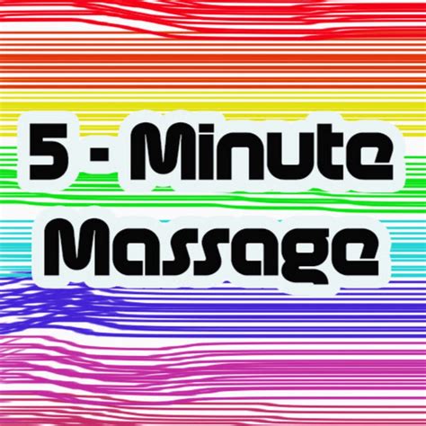 5 Minute Massage Youtube