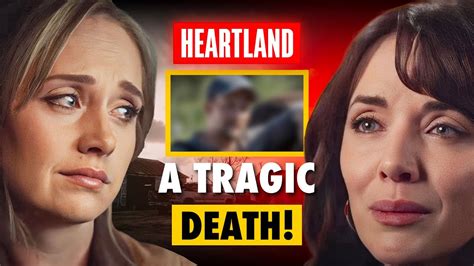 Heartland Cast Member Dies Youtube