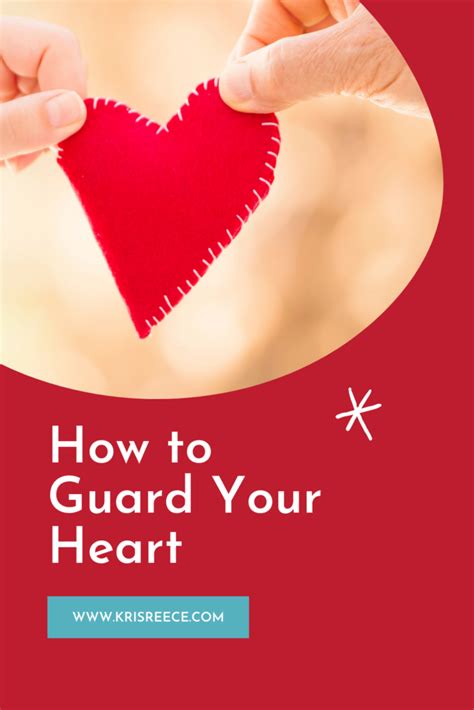 How To Guard Your Heart Kris Reece