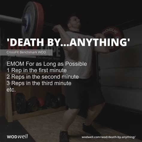Death Byanything Workout Crossfit Benchmark Wod Wodwell