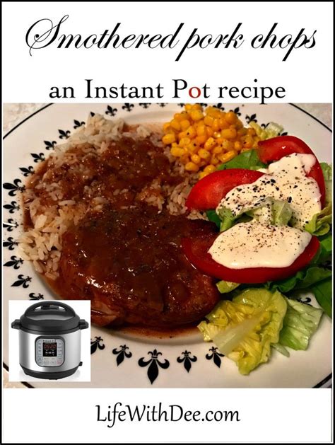 When the instant pot beeps, quick release the pressure. Smothered Pork Chops ~ An Instant Pot | Recipe | Cooking ...