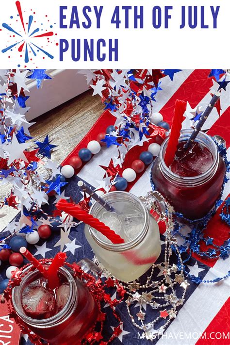 Easy 4th Of July Punch 4th Of July Punch Recipes July