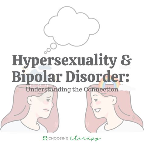 Hypersexuality And Bipolar Disorder Understanding The Connection