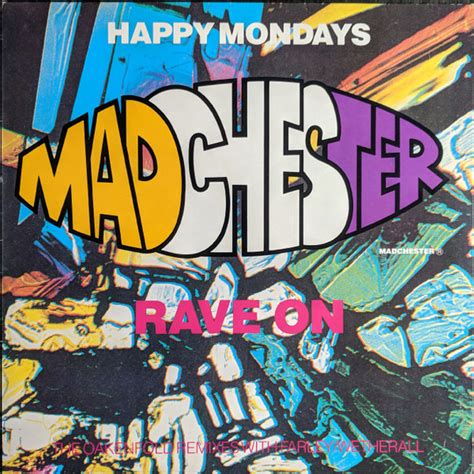 Happy Mondays Madchester Rave On Remixes 1989 Vinyl Discogs