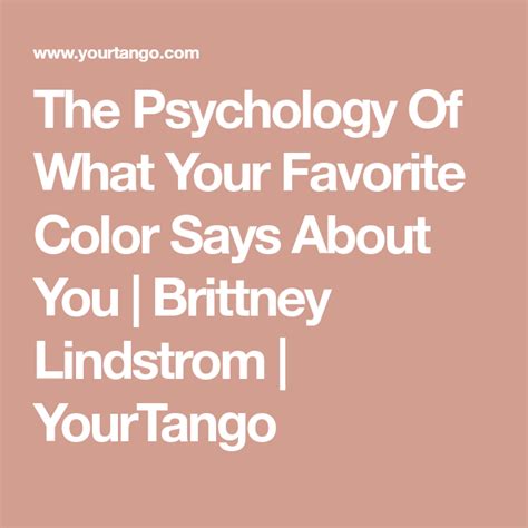 The Psychology Of What Your Favorite Color Says About You Brittney Lindstrom Yourtango