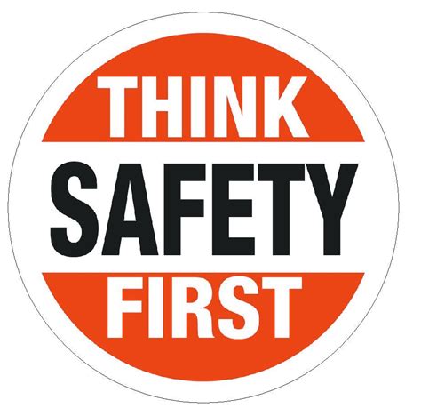 Think Safety First Hard Hat Decal Hard Hat Sticker Helmet Safety Label