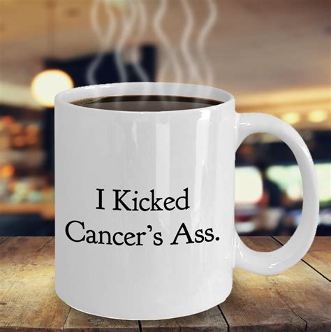 Coffee Mug I Kicked Cancer S Ass Cancer Survivor Etsy