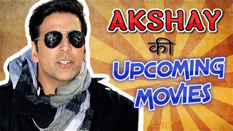 Akshay kumar new hindi full comedy movie ever #akshaykumar #hindimovies #newmovies #bollywoodmovies. Akshay Kumar's Upcoming Movies List. UPDATED! (2017-2019 ...
