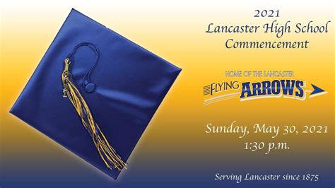 2021 Lancaster High School Commencement Youtube