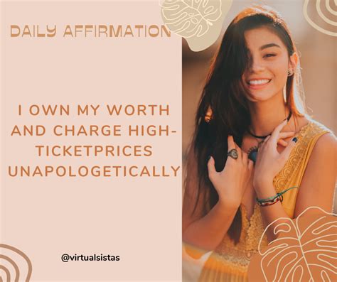 Daily Affirmation I Own My Worth And Charge High Ticket Prices