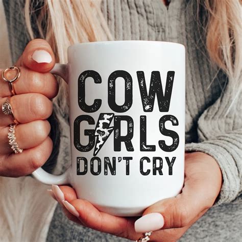 Cowgirls Dont Cry Mug Western T For Her Cowgirl Theme Mug Oversized Retro Mug T For Best