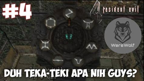 TEKA-TEKI APA LAGI NIH GUYS?? - RESIDENT EVIL 4 MOBILE EDITION INDONESIA #4 - YouTube