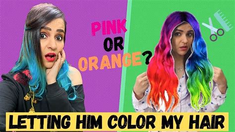 Letting Him Color My Hair Challenge Gone Wrong Youtube